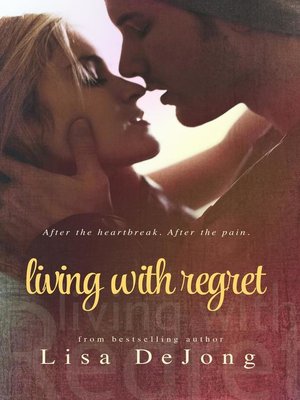 cover image of Living With Regret